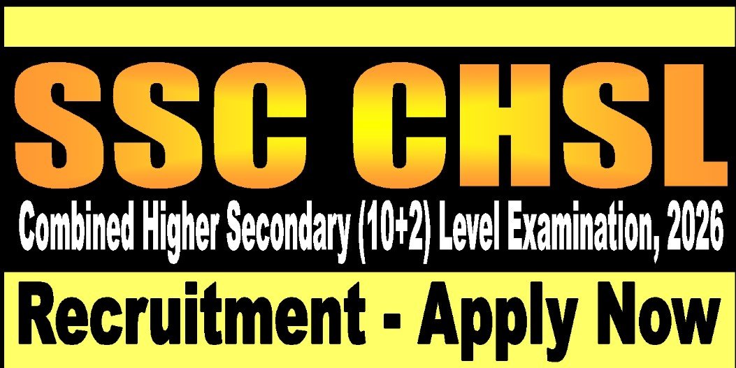 SSC 10+2 CHSL Recruitment 2026 Apply Online Form