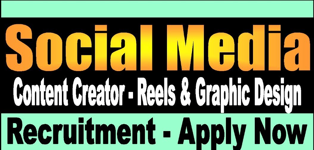 Social Media Content Creator Jobs in Uttar Pradesh : Apply Online Form