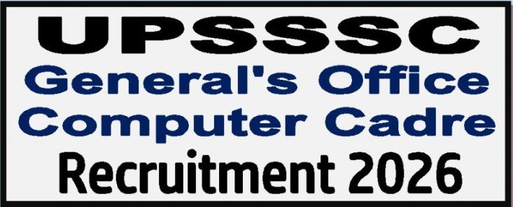 UPSSSC Advocate General’s Office Computer Cadre Recruitment 2026 Apply Online for 12 Post